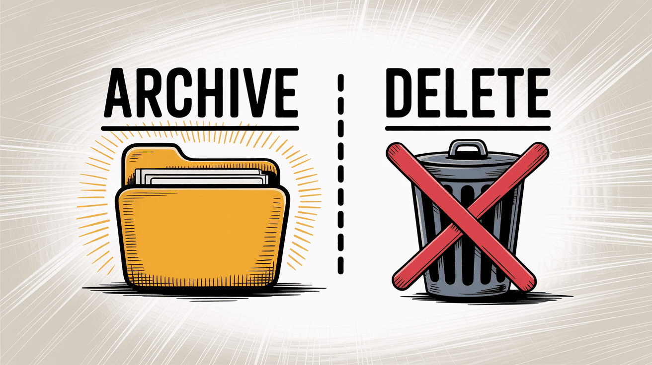 Gmail archive vs delete comparison showing safe storage versus permanent deletion